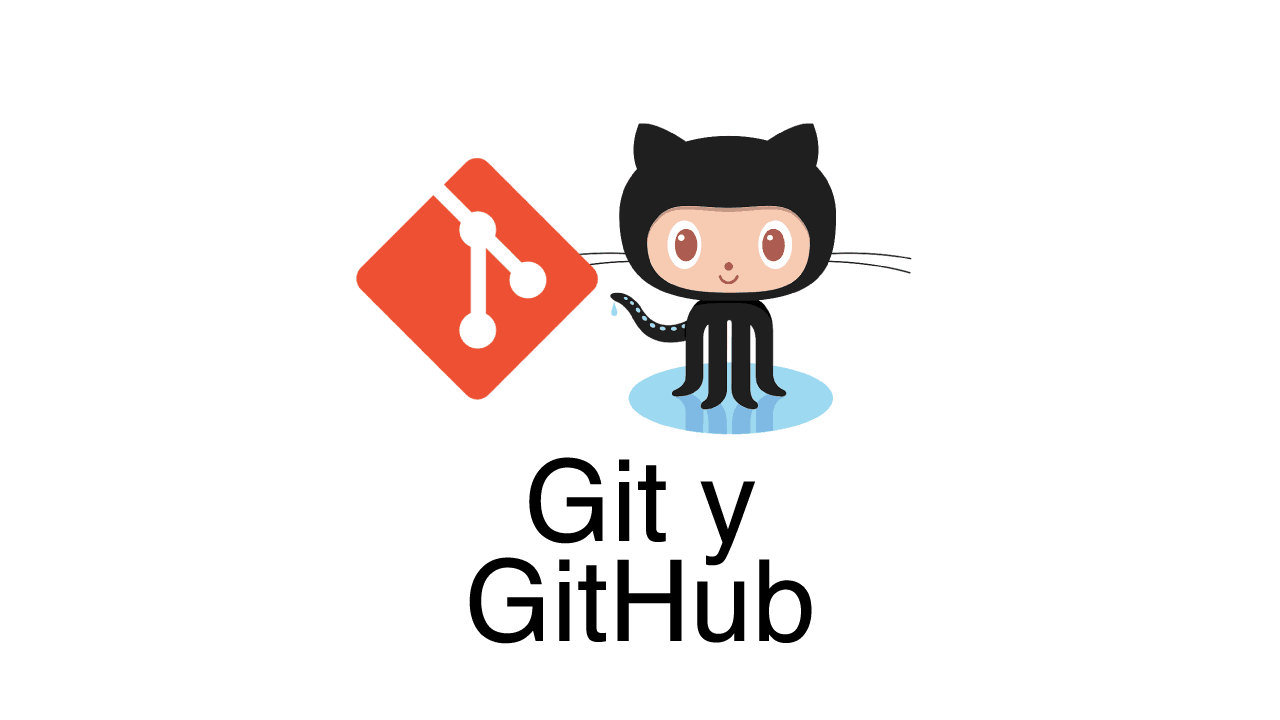 Git y GitHub